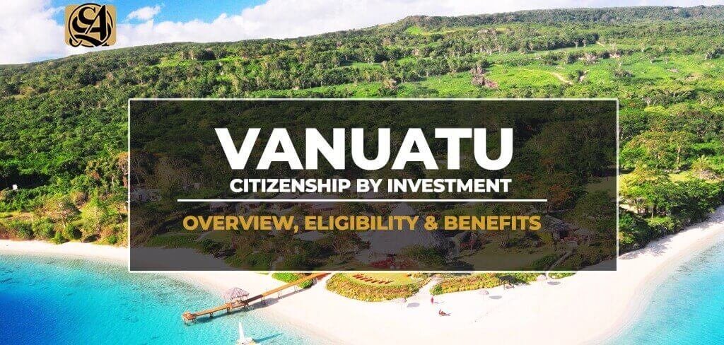 Cidadanía de Vanuatu por Inversión Oportunidades y Beneficios
